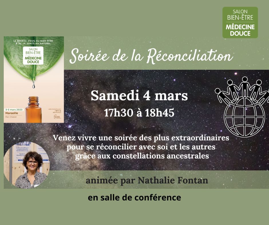 Soirée de la réconciliation sur le salon Bien-Être Médecine Douce Marseille 2023