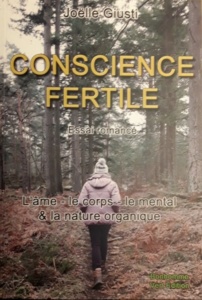 Infirmières Organiques/ Giusti Joëlle - Conscience Fertile